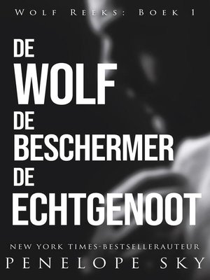 cover image of De wolf De beschermer De echtgenoot